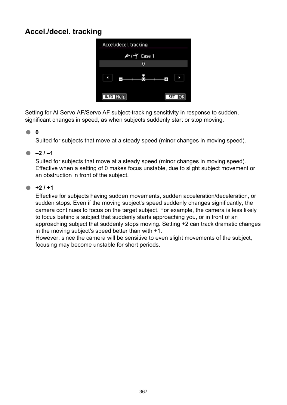 Accel./decel. tracking, Accel./decel, Tracking | Canon EOS-1D X Mark III DSLR Camera (Body Only) User Manual | Page 367 / 966