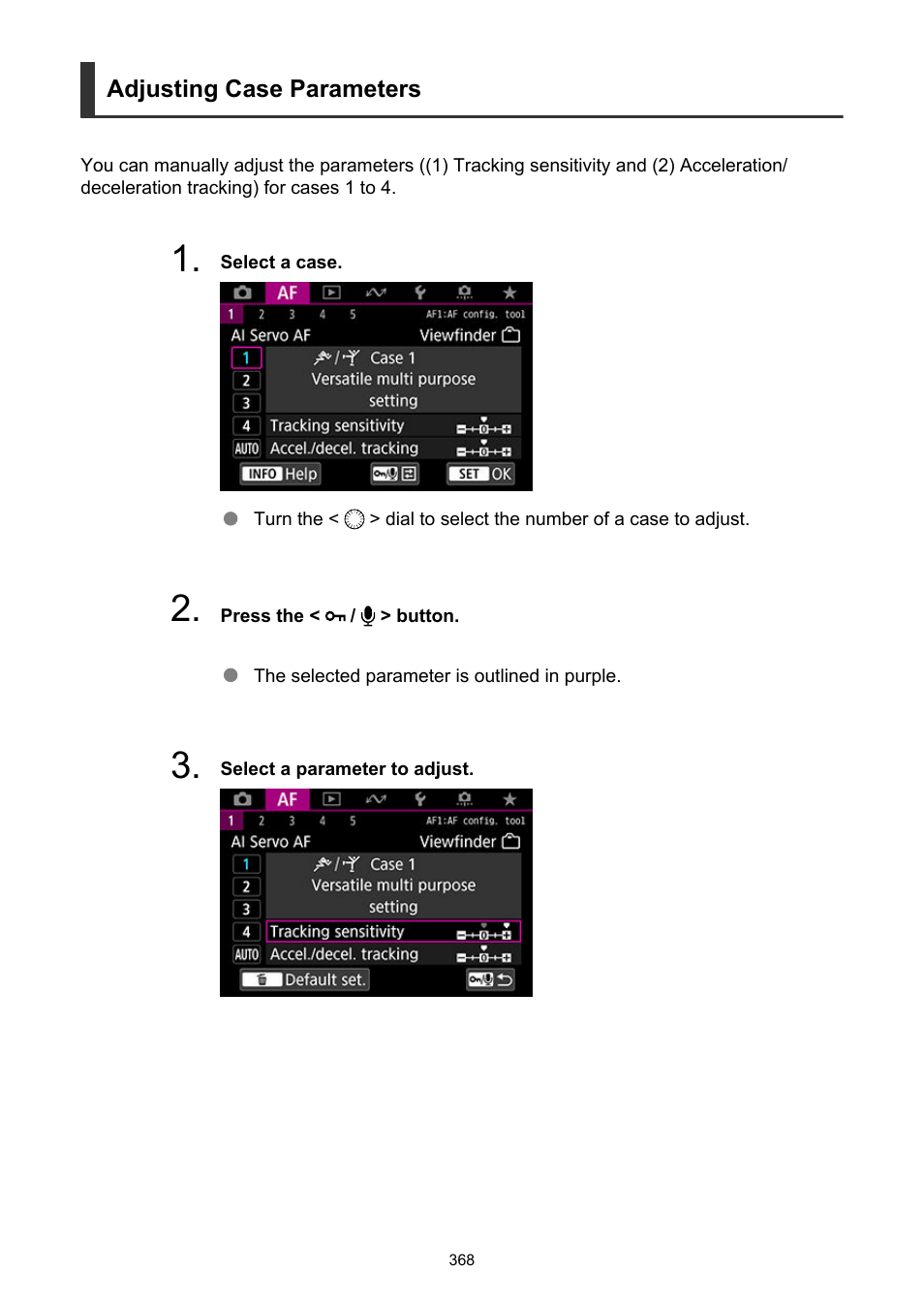 Adjusting case parameters | Canon EOS-1D X Mark III DSLR Camera (Body Only) User Manual | Page 368 / 966