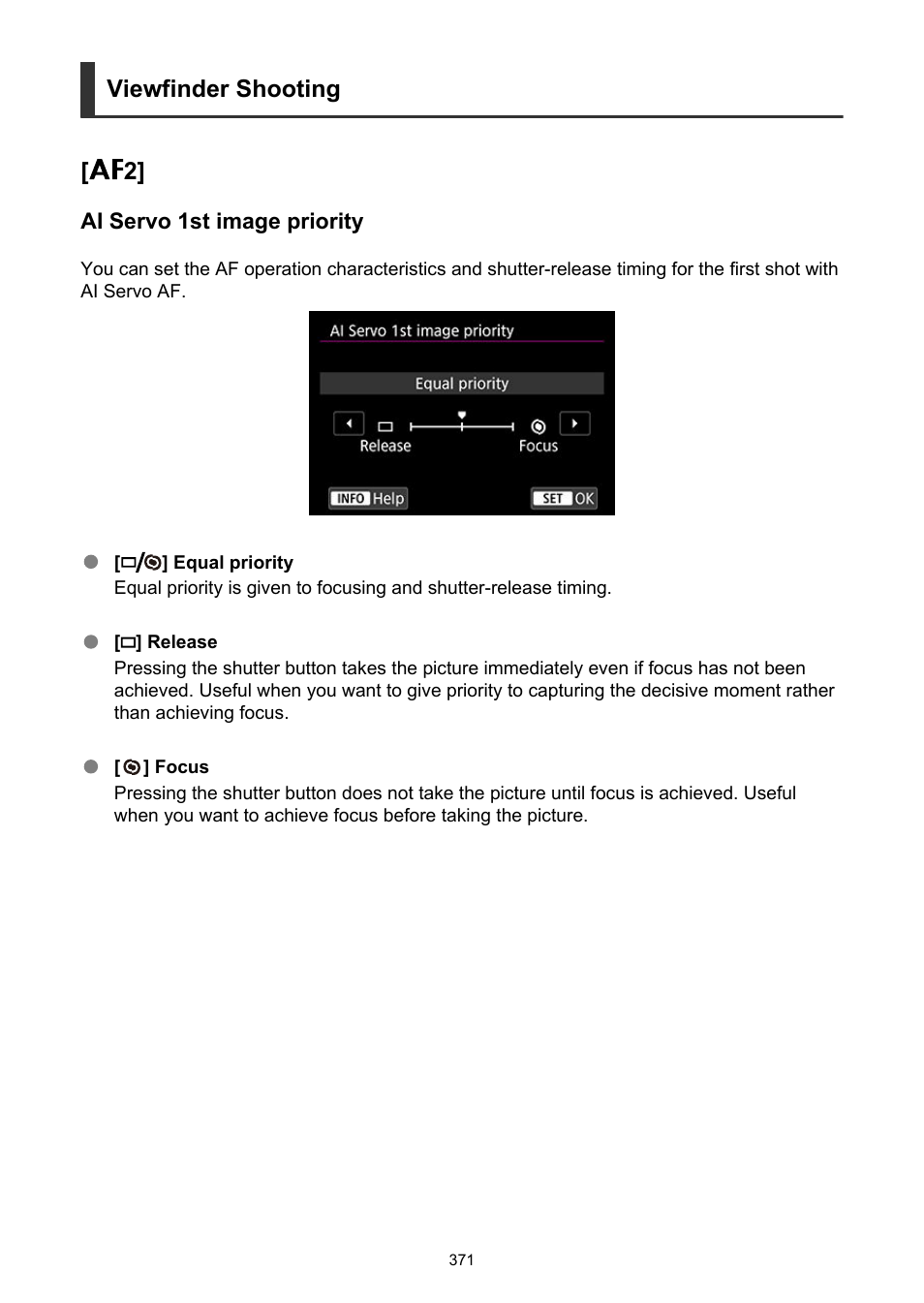 Ai servo 1st image priority, Viewfinder shooting [ 2 | Canon EOS-1D X Mark III DSLR Camera (Body Only) User Manual | Page 371 / 966