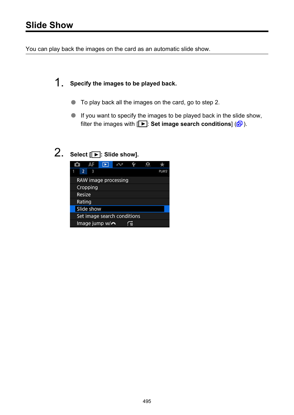 Slide show | Canon EOS-1D X Mark III DSLR Camera (Body Only) User Manual | Page 495 / 966