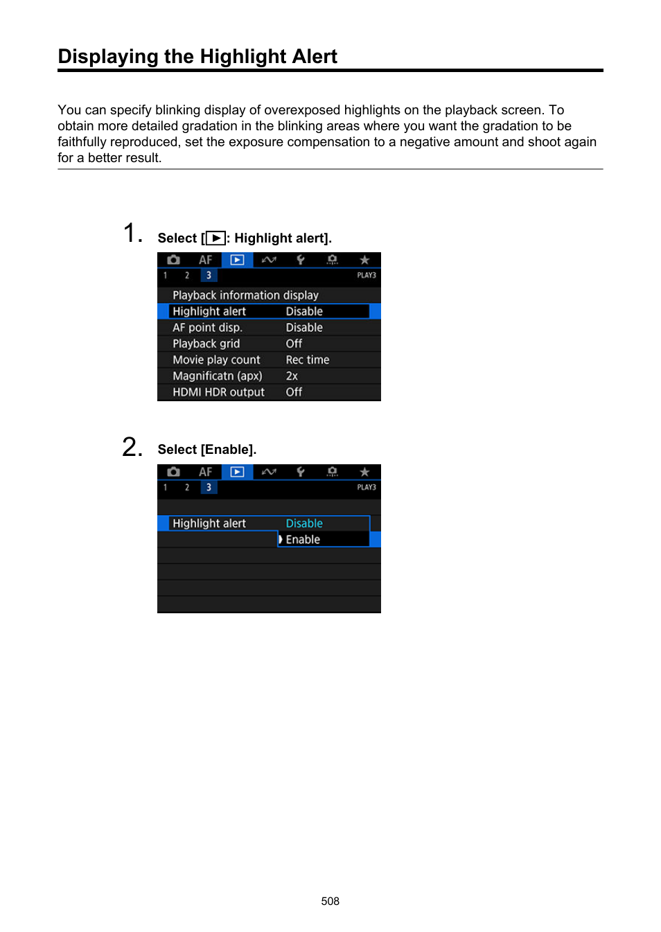 Displaying the highlight alert, Highlight alert | Canon EOS-1D X Mark III DSLR Camera (Body Only) User Manual | Page 508 / 966