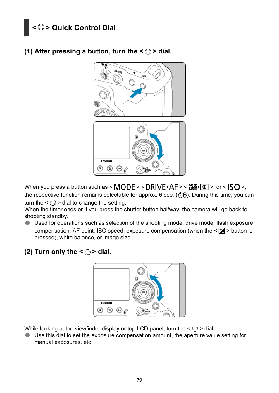 Quick control dial | Canon EOS-1D X Mark III DSLR Camera (Body Only) User Manual | Page 79 / 966