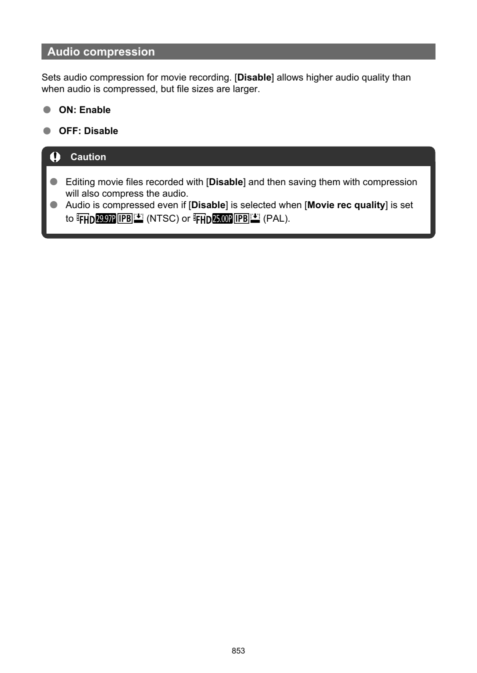 Audio compression | Canon EOS-1D X Mark III DSLR Camera (Body Only) User Manual | Page 853 / 966