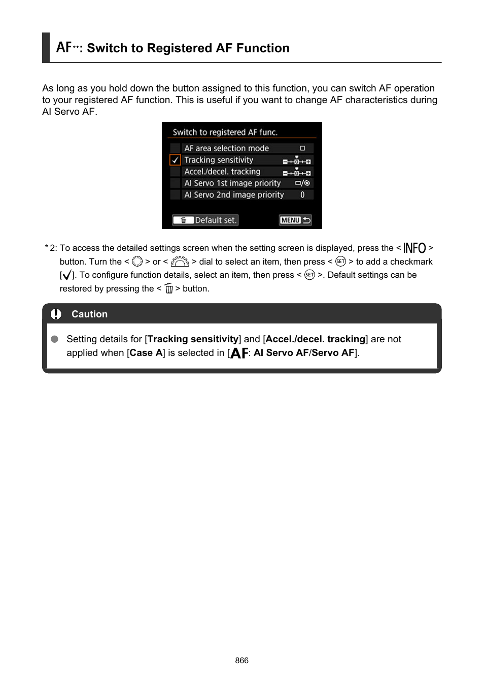Switch to registered af function | Canon EOS-1D X Mark III DSLR Camera (Body Only) User Manual | Page 866 / 966