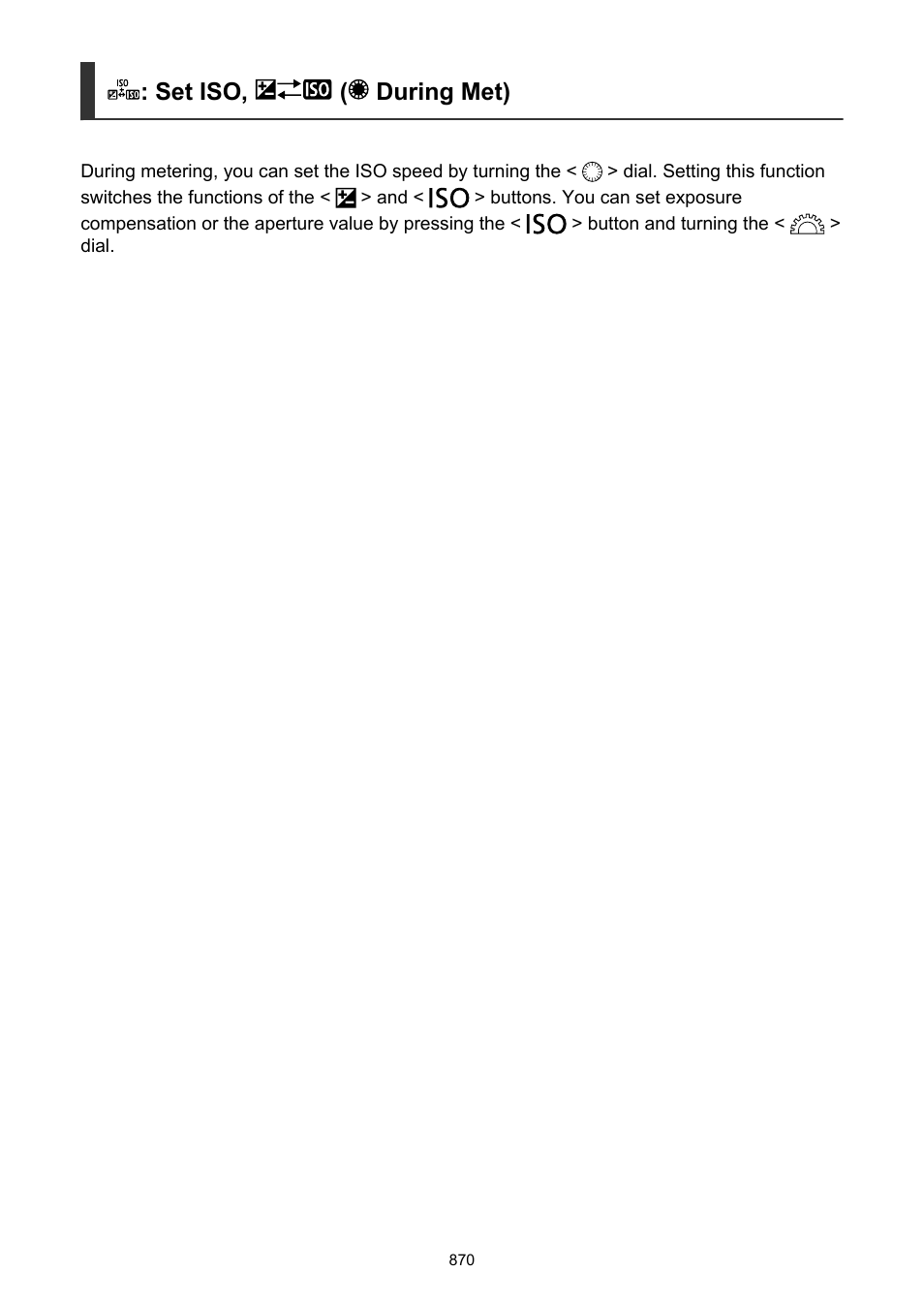 Set iso, During met), Set iso, ( during met) | Canon EOS-1D X Mark III DSLR Camera (Body Only) User Manual | Page 870 / 966