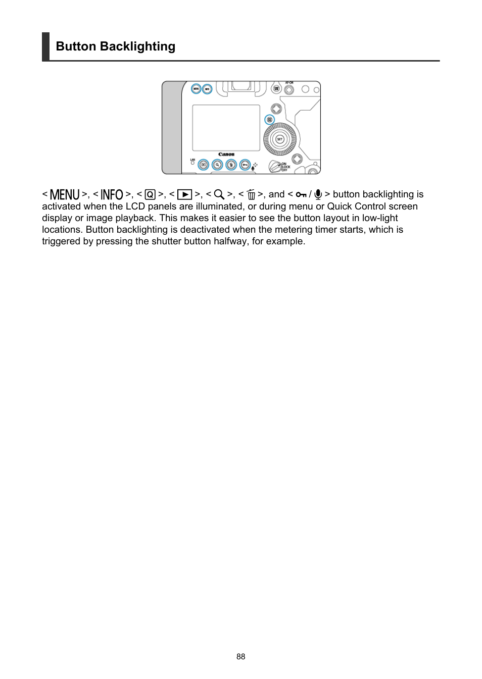 Button backlighting | Canon EOS-1D X Mark III DSLR Camera (Body Only) User Manual | Page 88 / 966