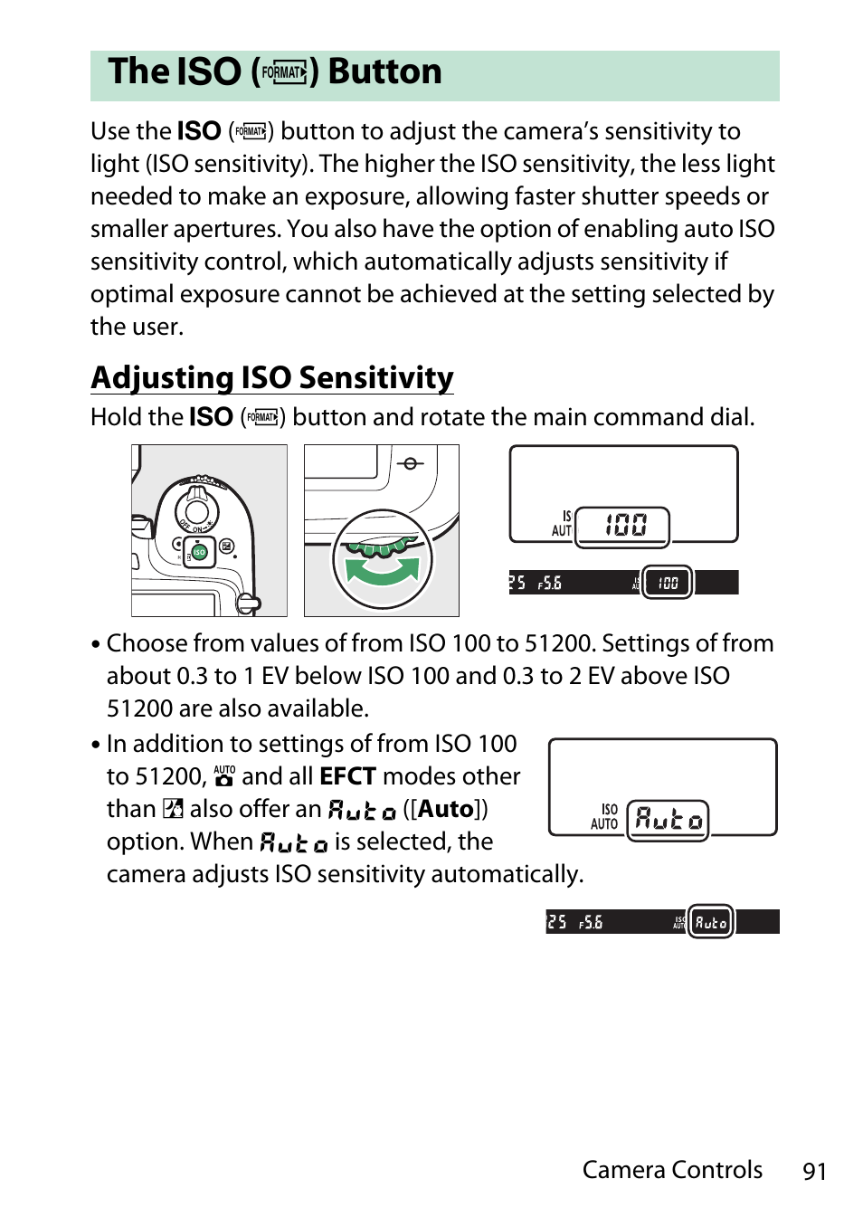 The iso (format) button, Adjusting iso sensitivity, Button | Nikon D780 DSLR Camera (Body Only) User Manual | Page 137 / 944