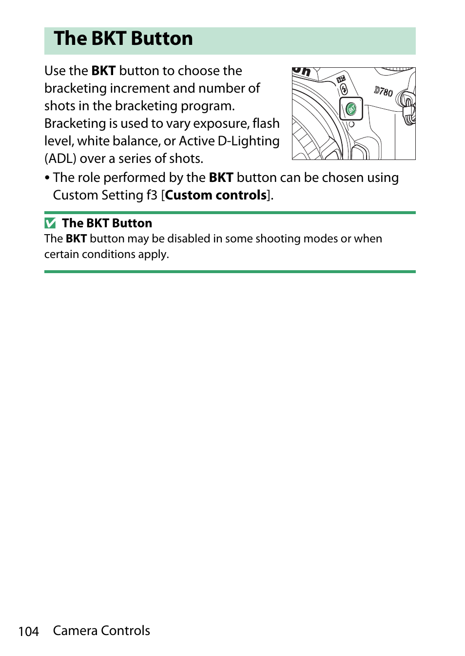 The bkt button | Nikon D780 DSLR Camera (Body Only) User Manual | Page 150 / 944