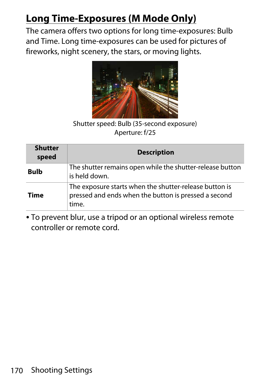 Long time-exposures (m mode only) | Nikon D780 DSLR Camera (Body Only) User Manual | Page 216 / 944