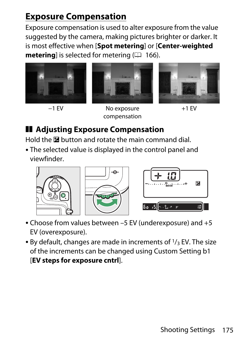 Exposure compensation, Adjusting exposure compensation | Nikon D780 DSLR Camera (Body Only) User Manual | Page 221 / 944