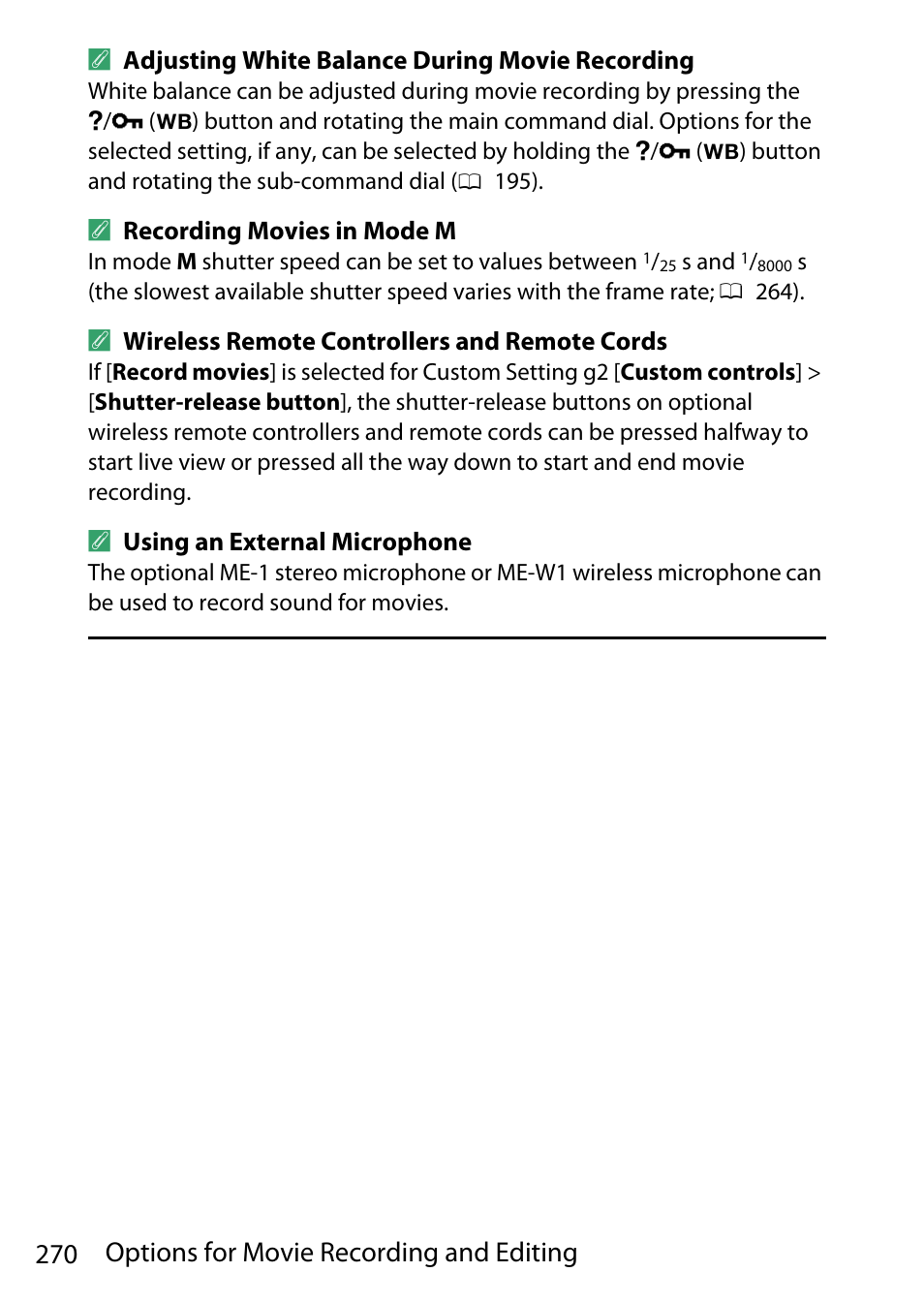 270 options for movie recording and editing | Nikon D780 DSLR Camera (Body Only) User Manual | Page 316 / 944