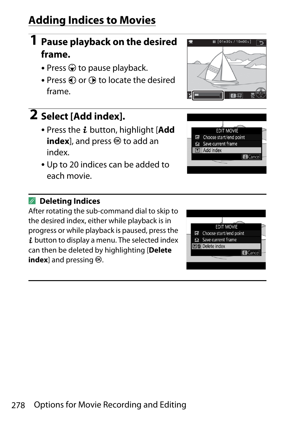 Adding indices to movies | Nikon D780 DSLR Camera (Body Only) User Manual | Page 324 / 944
