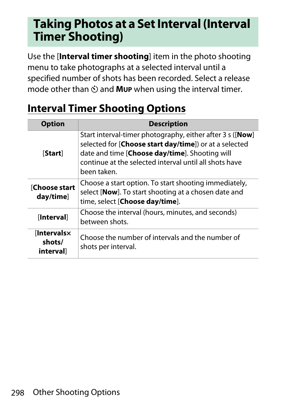 Interval timer shooting options | Nikon D780 DSLR Camera (Body Only) User Manual | Page 344 / 944