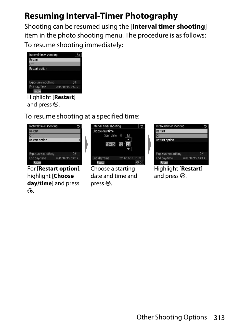 Resuming interval-timer photography | Nikon D780 DSLR Camera (Body Only) User Manual | Page 359 / 944