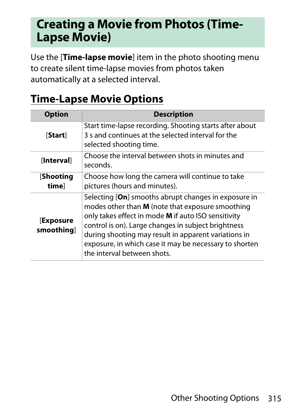 Creating a movie from photos (time- lapse movie), Time-lapse movie options | Nikon D780 DSLR Camera (Body Only) User Manual | Page 361 / 944