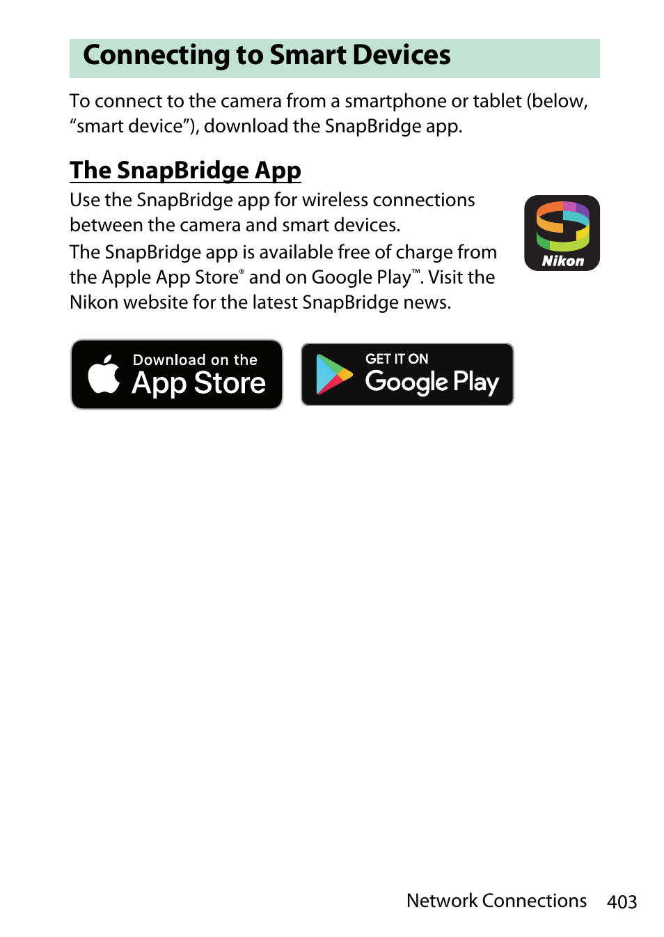 Connecting to smart devices, The snapbridge app | Nikon D780 DSLR Camera (Body Only) User Manual | Page 449 / 944