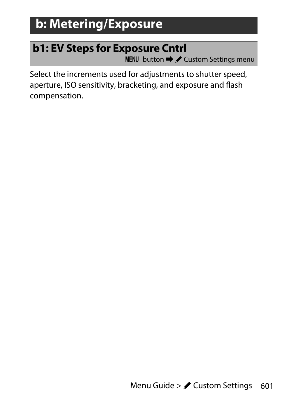 B: metering/exposure, B1: ev steps for exposure cntrl | Nikon D780 DSLR Camera (Body Only) User Manual | Page 647 / 944