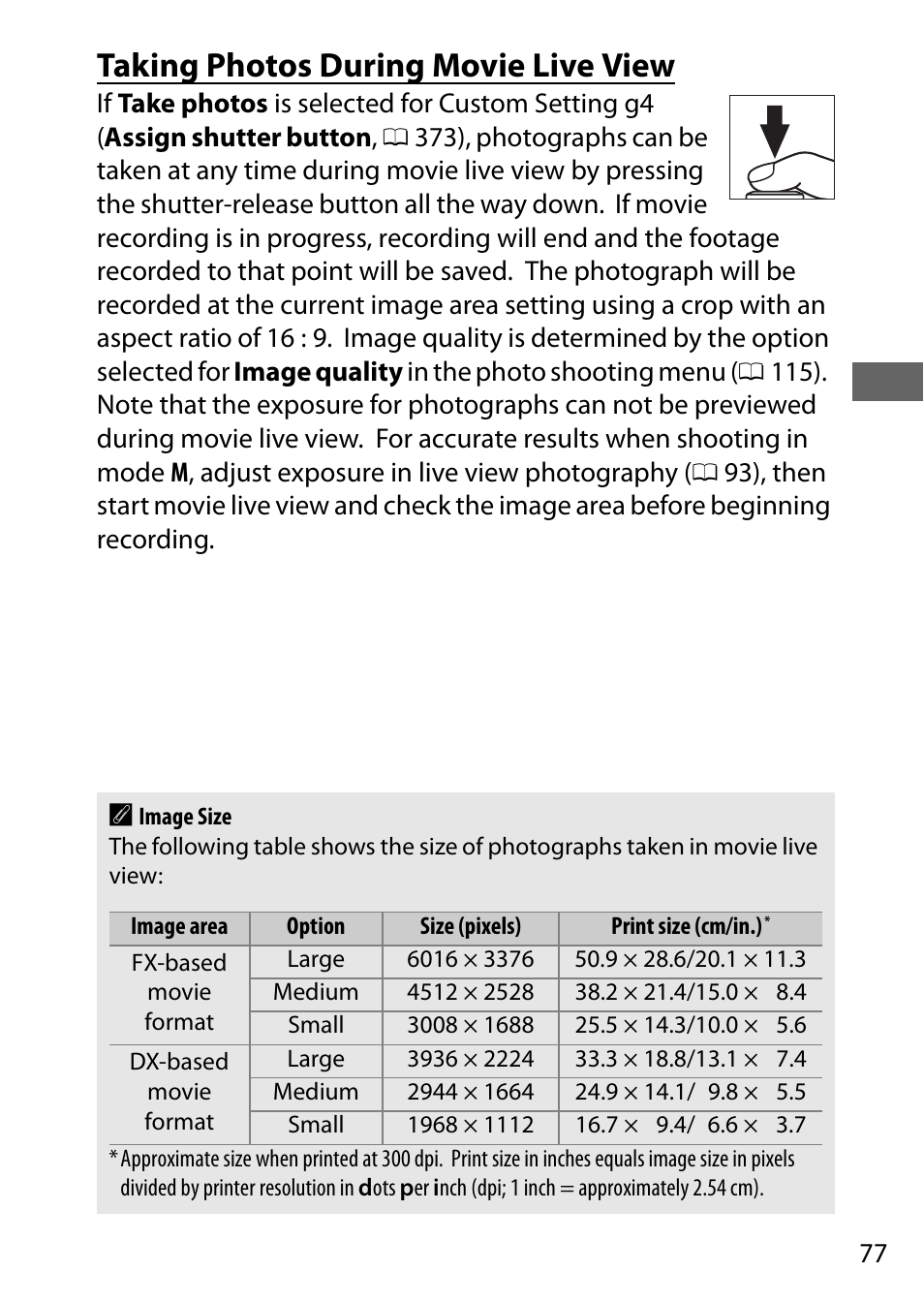 Taking photos during movie live view | Nikon D750 DSLR Camera (Body Only) User Manual | Page 105 / 537