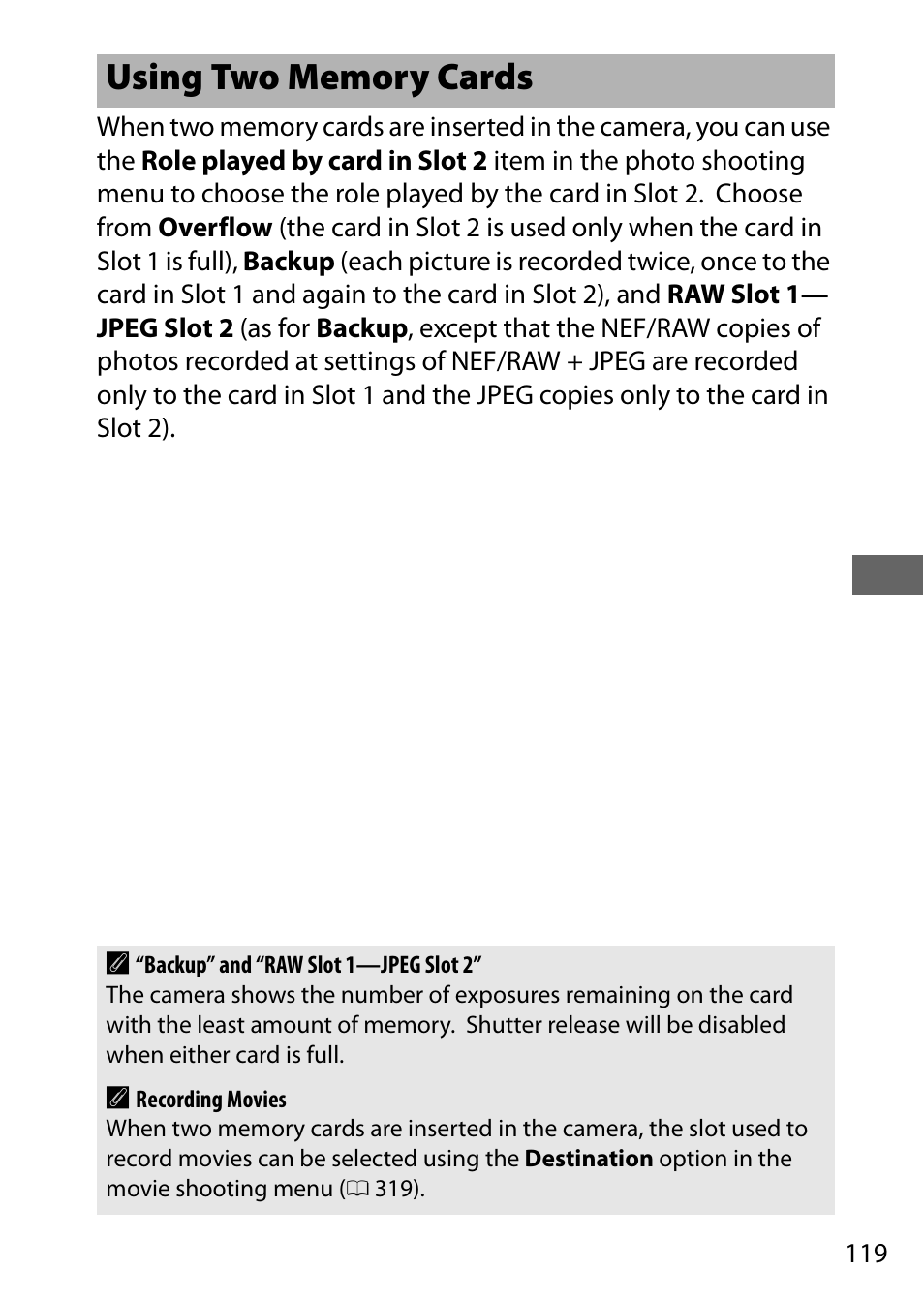 Using two memory cards, 119) when | Nikon D750 DSLR Camera (Body Only) User Manual | Page 147 / 537