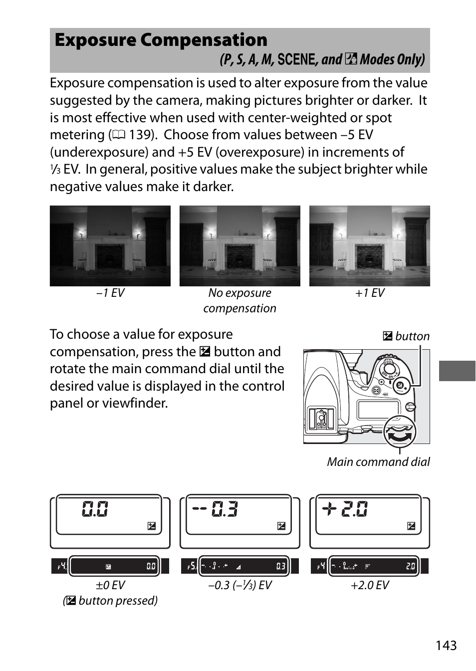 Exposure compensation, 143) can be, P, s, a, m, h , and % modes only) | Nikon D750 DSLR Camera (Body Only) User Manual | Page 171 / 537