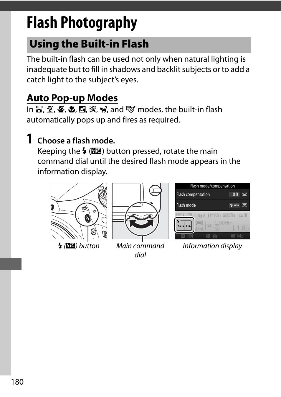 Flash photography, Using the built-in flash, Auto pop-up modes | Nikon D750 DSLR Camera (Body Only) User Manual | Page 208 / 537