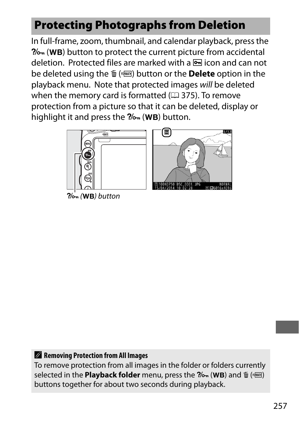 Protecting photographs from deletion | Nikon D750 DSLR Camera (Body Only) User Manual | Page 285 / 537