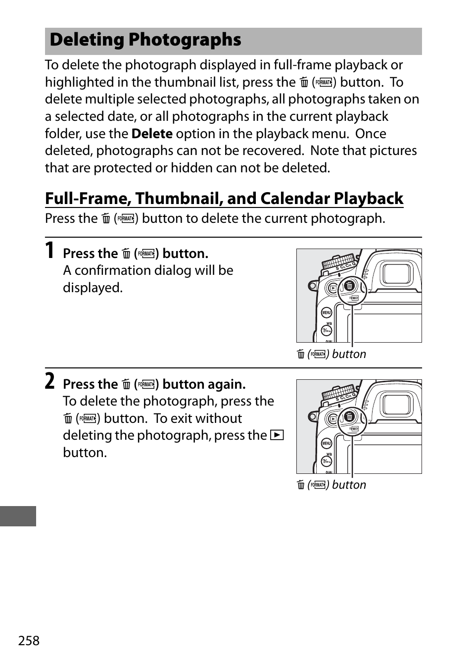 Deleting photographs, Full-frame, thumbnail, and calendar playback, 258), or pr | Nikon D750 DSLR Camera (Body Only) User Manual | Page 286 / 537