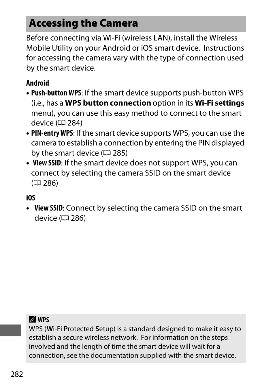 Accessing the camera | Nikon D750 DSLR Camera (Body Only) User Manual | Page 310 / 537