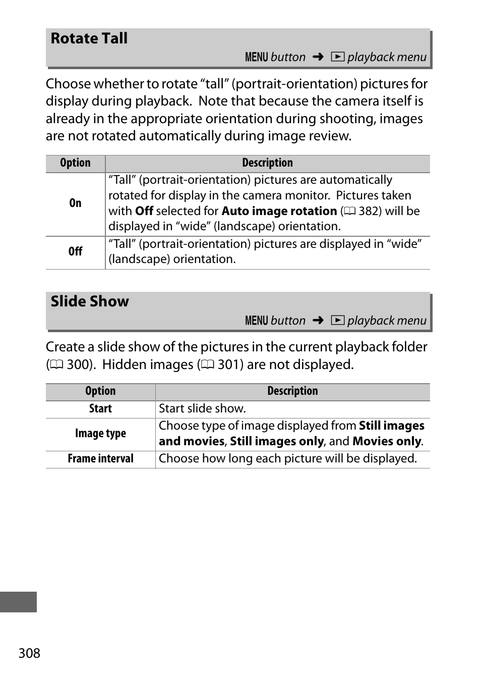 Rotate tall, Slide show, Type | Nikon D750 DSLR Camera (Body Only) User Manual | Page 336 / 537