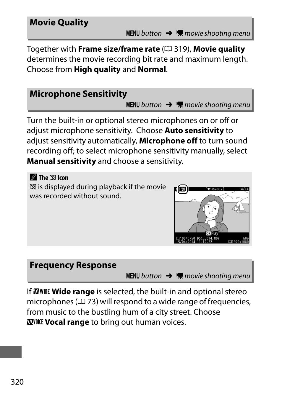 Movie quality, Microphone sensitivity, Frequency response | Crophone sensitivity | Nikon D750 DSLR Camera (Body Only) User Manual | Page 348 / 537