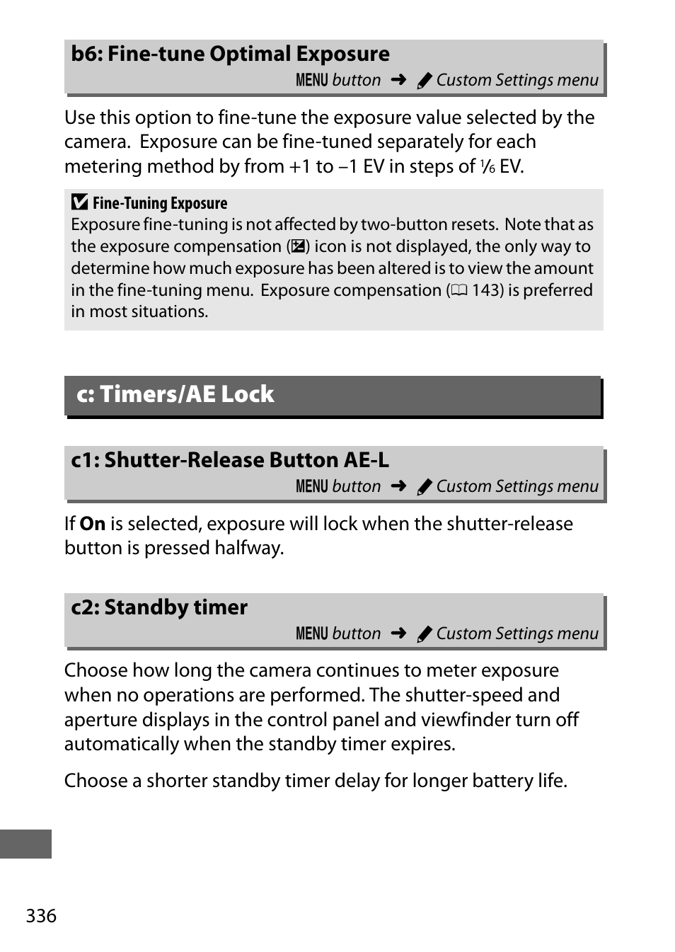 B6: fine-tune optimal exposure, C: timers/ae lock, C1: shutter-release button ae-l | C2: standby timer, 336) f, 336), the, 336) has | Nikon D750 DSLR Camera (Body Only) User Manual | Page 364 / 537