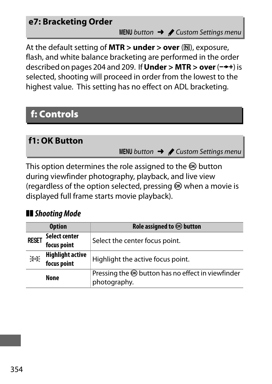 E7: bracketing order, F: controls, F1: ok button | Shooting mode e7: bracketing order | Nikon D750 DSLR Camera (Body Only) User Manual | Page 382 / 537