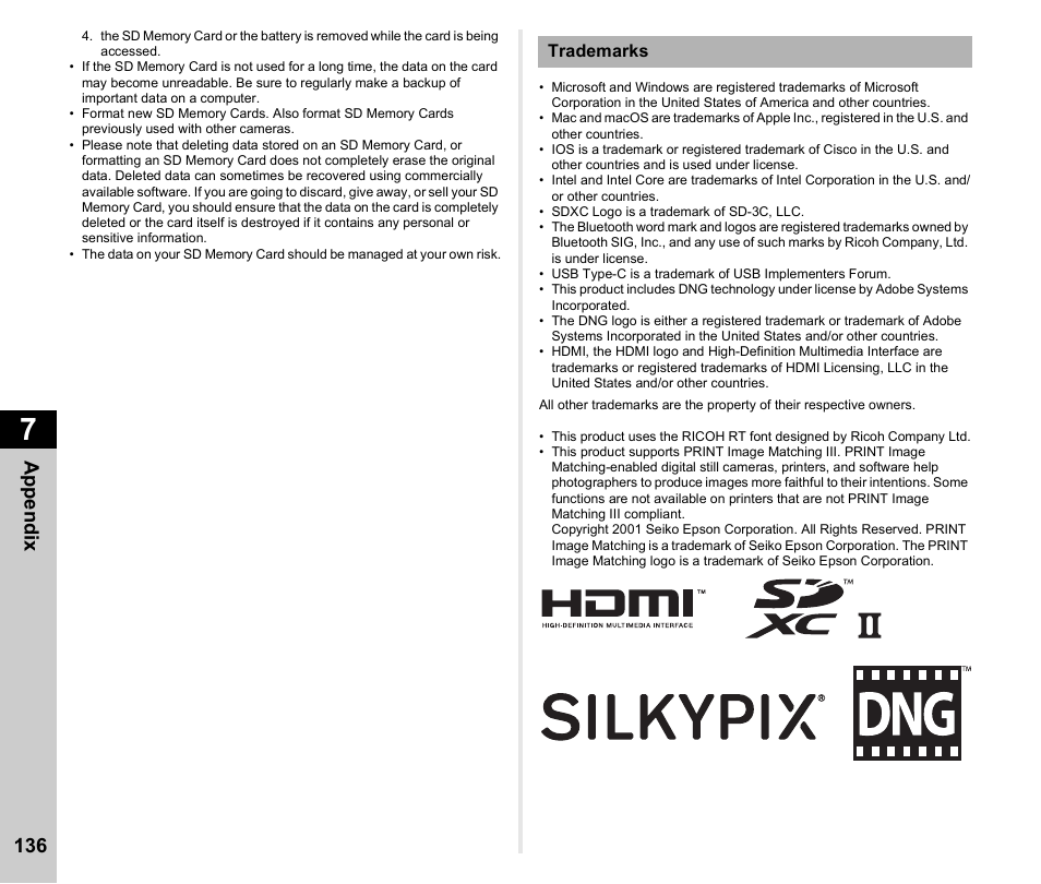 Appen d ix 136 | Pentax K-3 Mark III DSLR Camera (Black) User Manual | Page 138 / 148