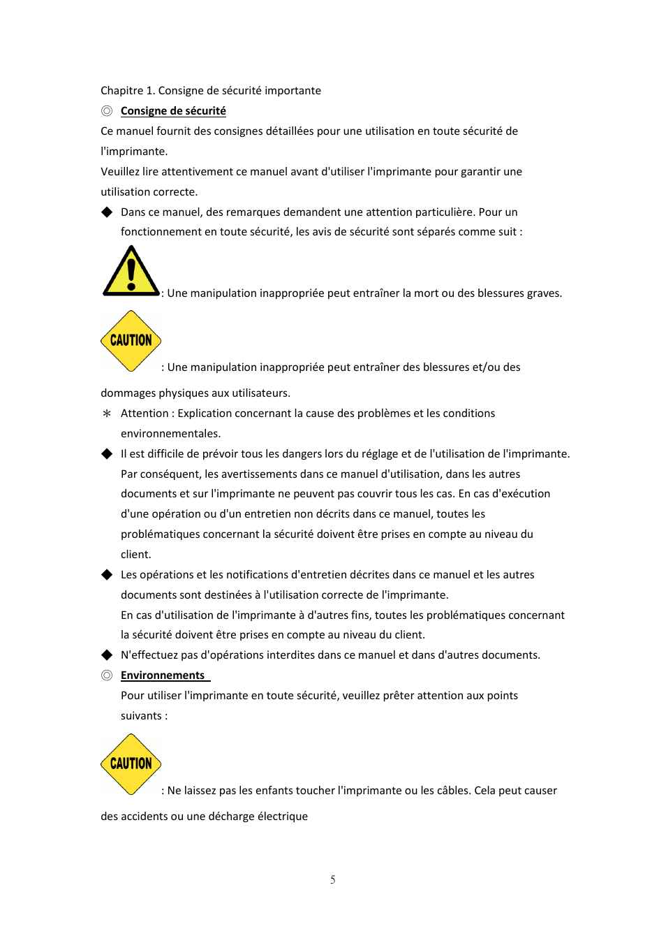Chapitre 1. consigne de sécurité importante, Consigne de sécurité, Environnements | HiTi P525L Photo Printer User Manual | Page 130 / 275