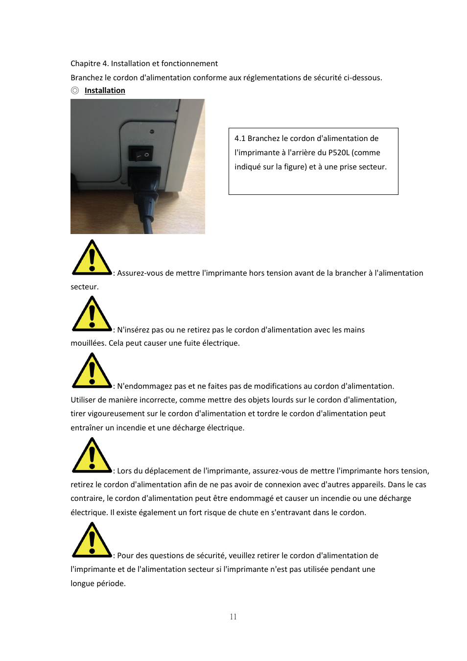 Chapitre 4. installation et fonctionnement, Installation | HiTi P525L Photo Printer User Manual | Page 136 / 275
