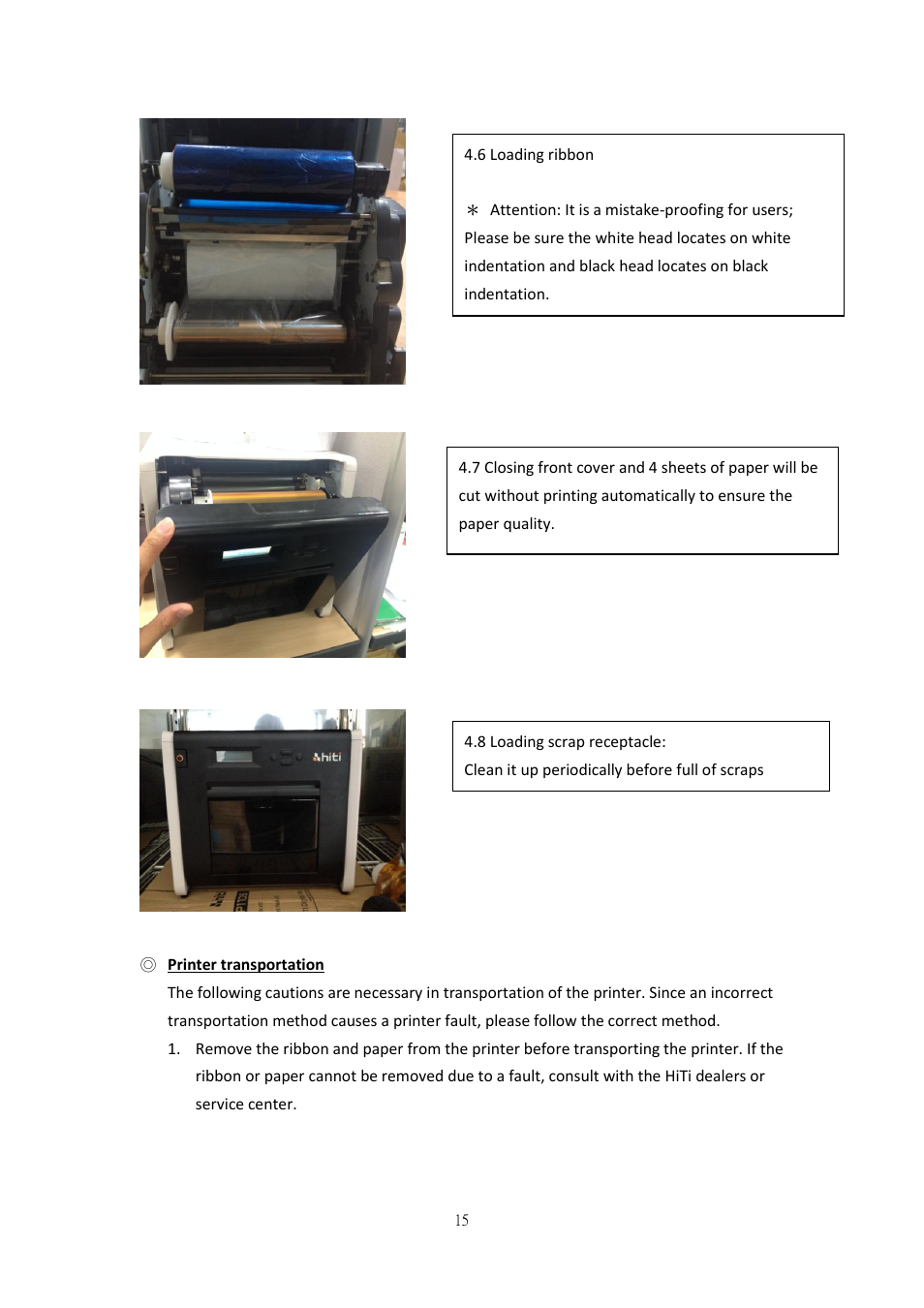 Printer transportation | HiTi P525L Photo Printer User Manual | Page 15 / 275