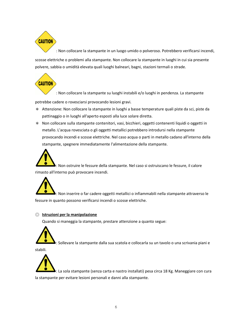 Istruzioni per la manipolazione | HiTi P525L Photo Printer User Manual | Page 206 / 275