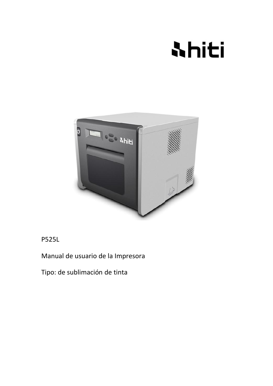 52x user manual_spanish | HiTi P525L Photo Printer User Manual | Page 27 / 275