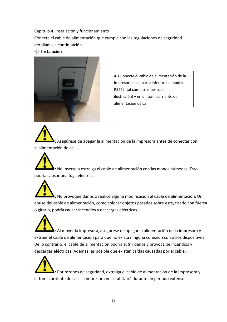 Capítulo 4. instalación y funcionamiento, Instalación | HiTi P525L Photo Printer User Manual | Page 38 / 275