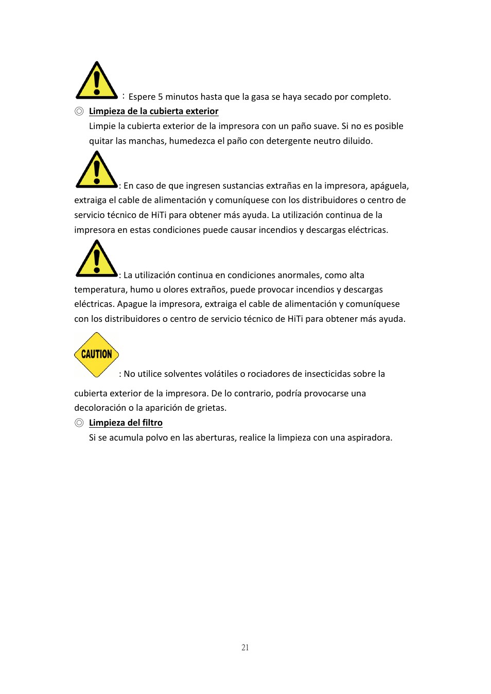 Limpieza de la cubierta exterior, Limpieza del filtro | HiTi P525L Photo Printer User Manual | Page 47 / 275