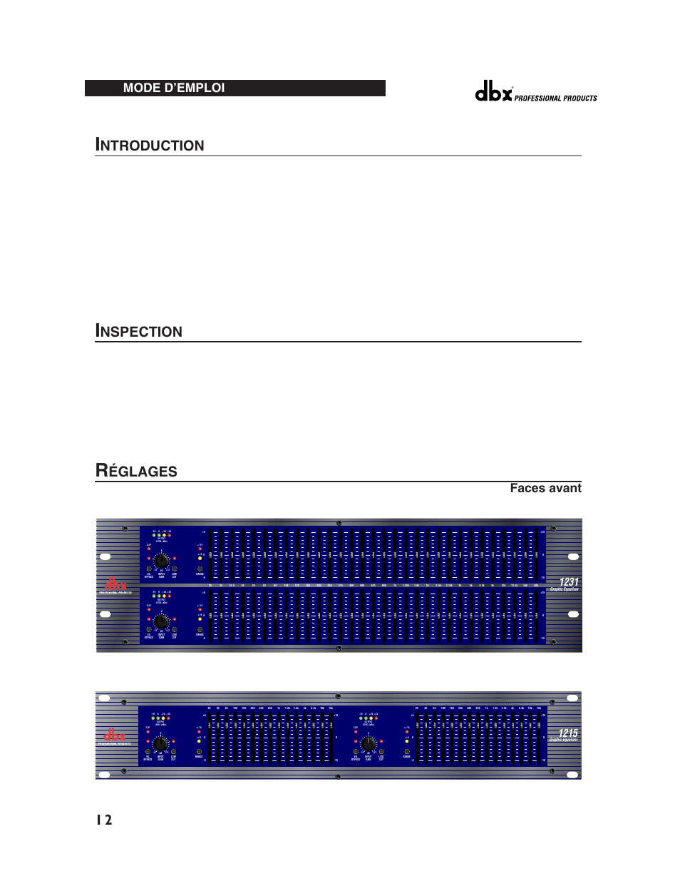Ntroduction, Nspection, Églages | Faces avant, Mode d’emploi | dbx Pro 12 Series User Manual | Page 16 / 44