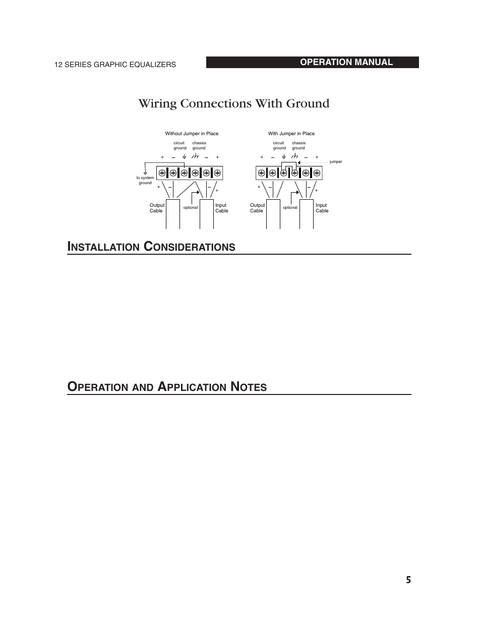 Wiring connections with ground, Nstallation, Onsiderations | Peration and, Pplication, Otes | dbx Pro 12 Series User Manual | Page 9 / 44