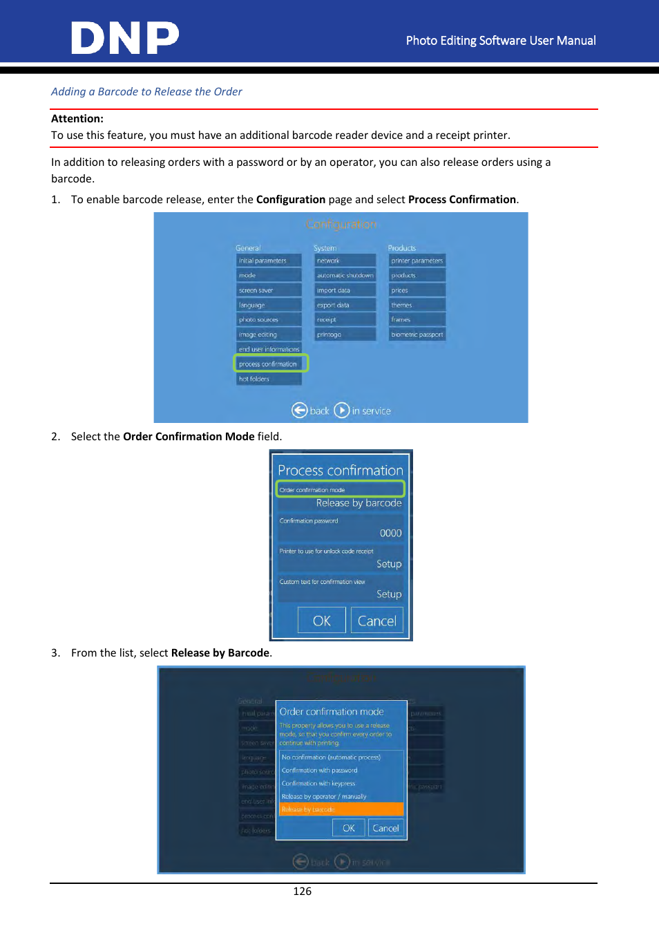 Adding a barcode to release the order | DNP DS-Tmini Kiosk Order Terminal User Manual | Page 126 / 194
