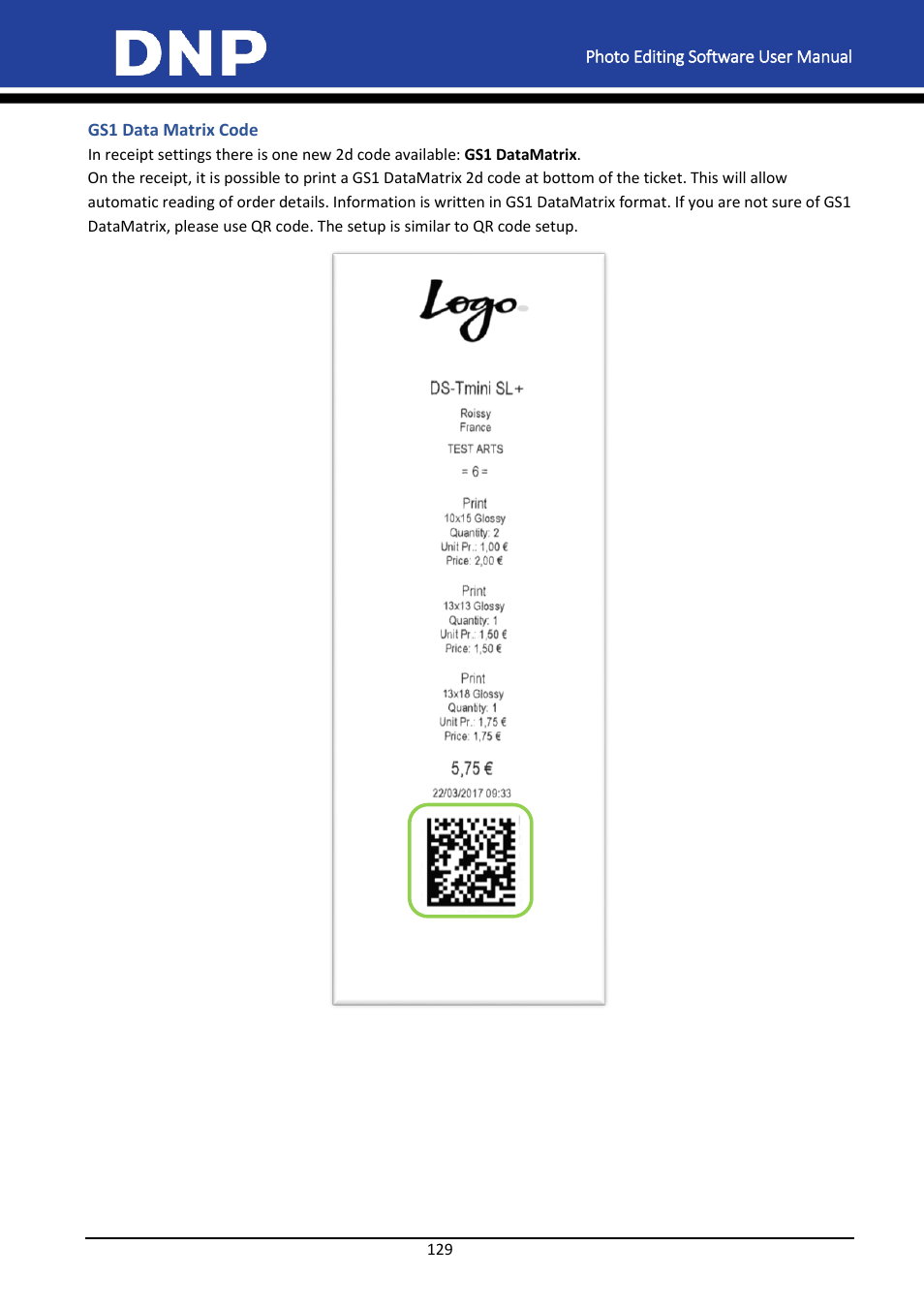 Gs1 data matrix code | DNP DS-Tmini Kiosk Order Terminal User Manual | Page 129 / 194