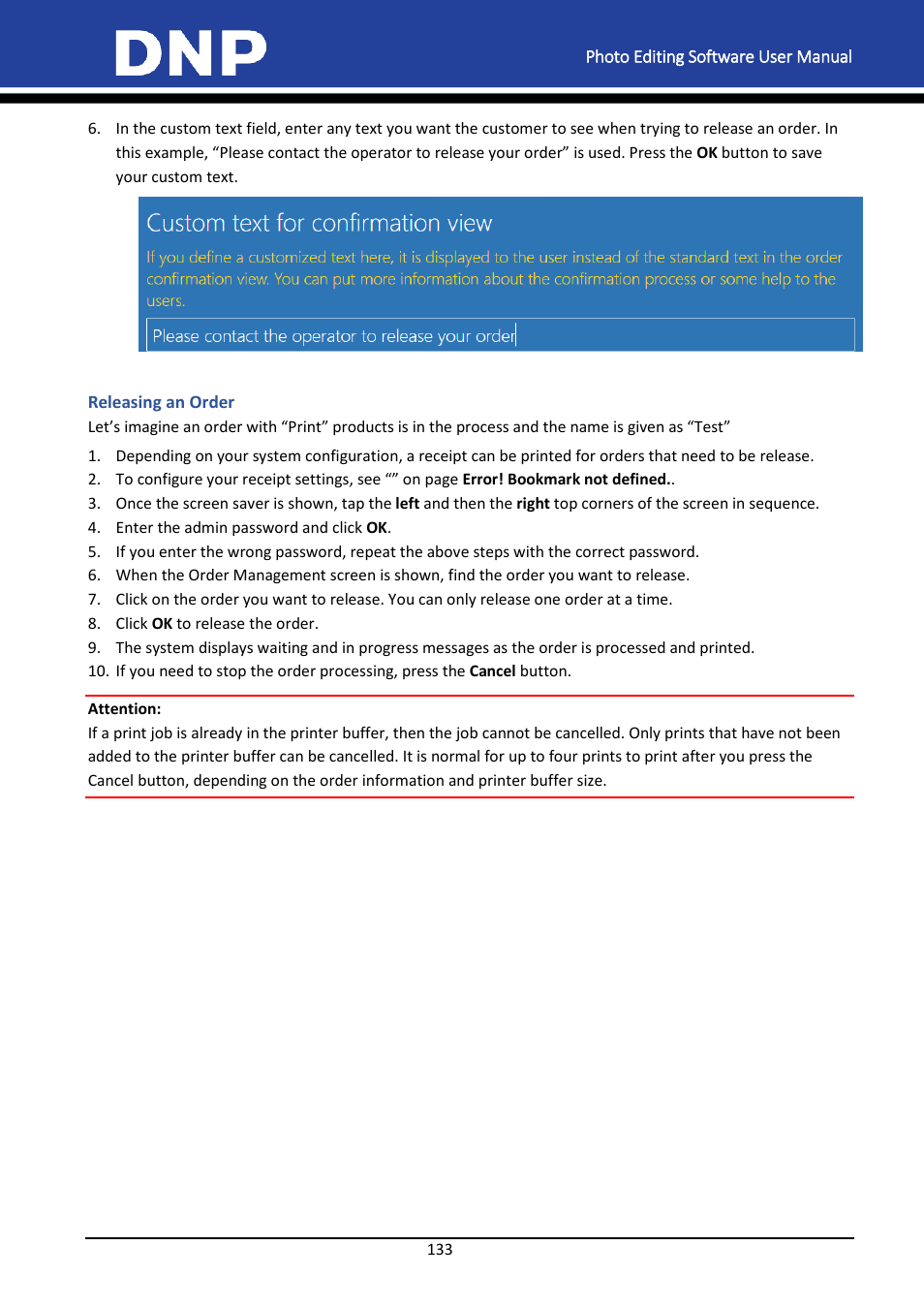 Releasing an order | DNP DS-Tmini Kiosk Order Terminal User Manual | Page 133 / 194