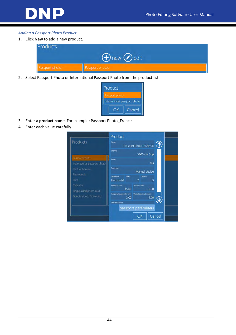 Adding a passport photo product | DNP DS-Tmini Kiosk Order Terminal User Manual | Page 144 / 194