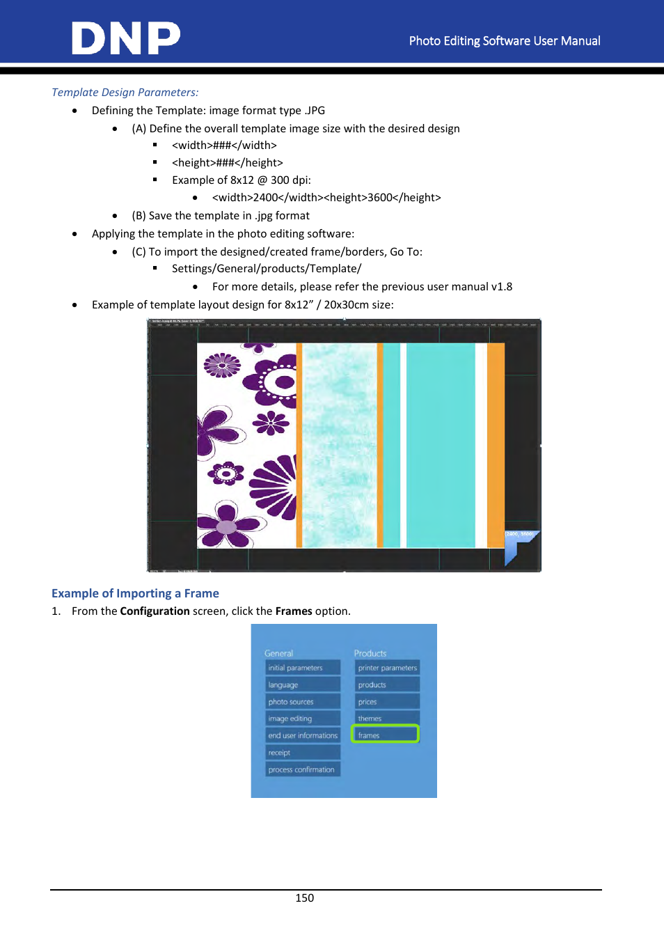 Template design parameters, Example of importing a frame | DNP DS-Tmini Kiosk Order Terminal User Manual | Page 150 / 194