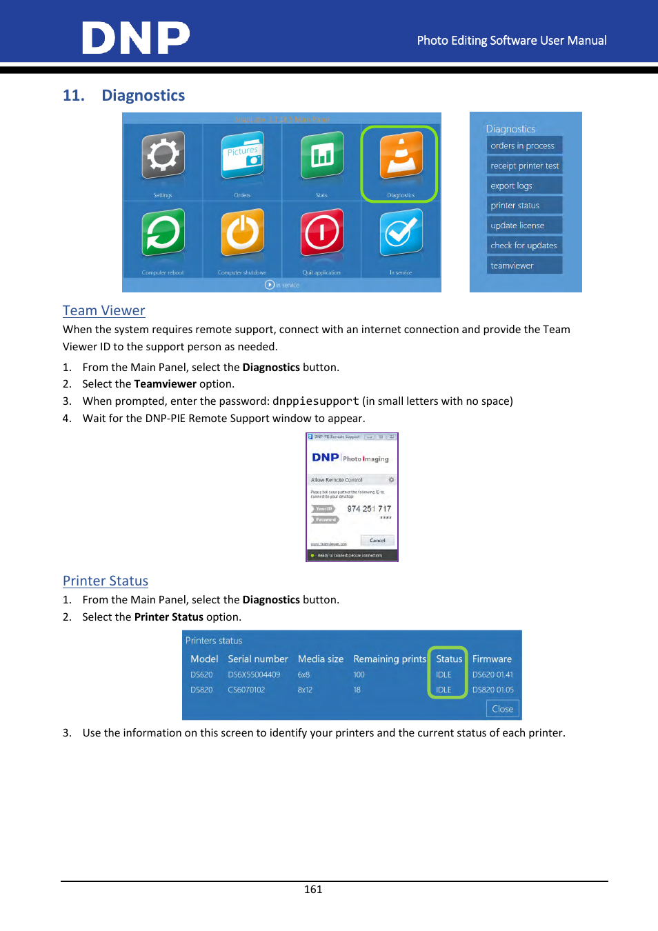 Diagnostics, Team viewer, Printer status | Team viewer printer status | DNP DS-Tmini Kiosk Order Terminal User Manual | Page 161 / 194