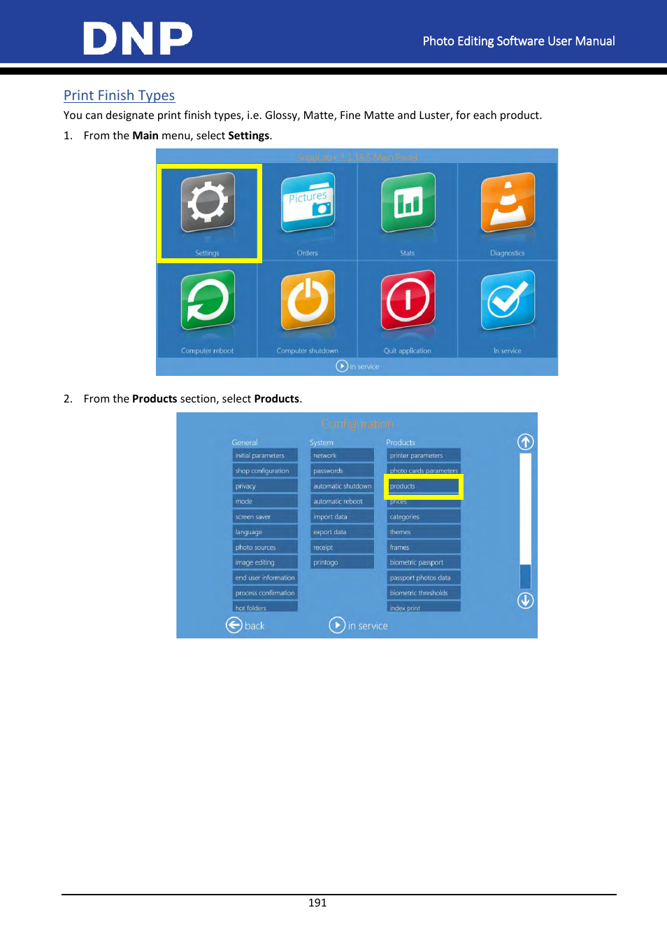 Print finish types | DNP DS-Tmini Kiosk Order Terminal User Manual | Page 191 / 194