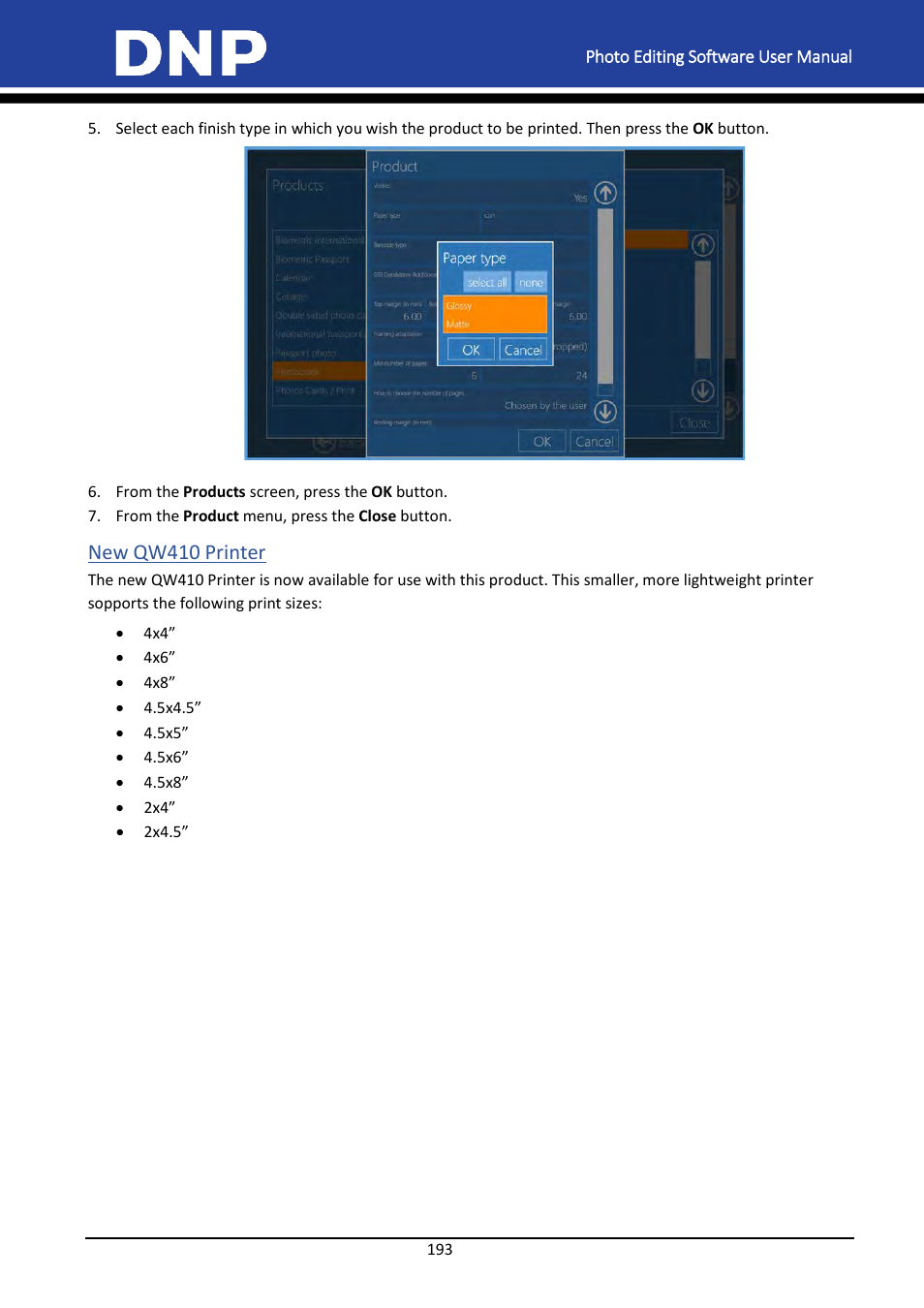 New qw410 printer | DNP DS-Tmini Kiosk Order Terminal User Manual | Page 193 / 194